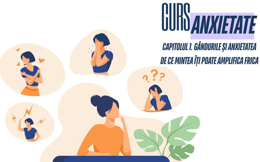 Cum îți influențează gândurile anxietatea